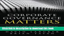 Download Corporate Governance Matters: A Closer Look at Organizational Choices and Their