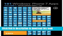 Read 101 Windows Phone 7 Apps, Volume I: Developing Apps 1-50 Ebook Free