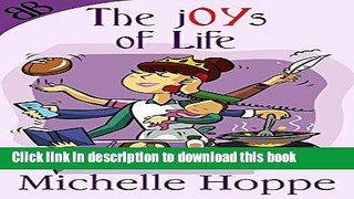 Read The jOYs of Life (This Author s Life Book 1) Ebook Free