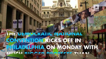 Democratic National Convention kicks off in Philadelphia with massive protests