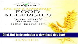 Download Overcoming Food Allergies: 