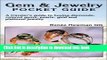 Read Books Gem   Jewelry Pocket Guide: A Traveler s Guide to Buying Diamonds, Colored Gems,