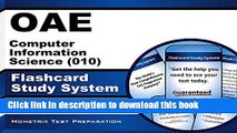 Read OAE Computer Information Science (010) Flashcard Study System: OAE Test Practice Questions