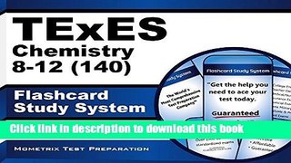 Read TExES Chemistry 8-12 (140) Flashcard Study System: TExES Test Practice Questions   Review for