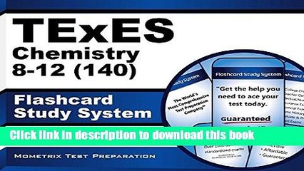 Read TExES Chemistry 8-12 (140) Flashcard Study System: TExES Test Practice Questions   Review for