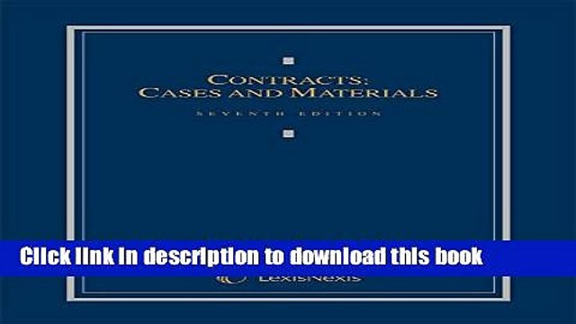 [PDF] Contracts: Cases and Materials [Read] Full Ebook