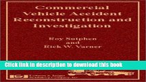 [PDF]  Commercial Vehicle Accident Reconstruction and Investigation  [Download] Online