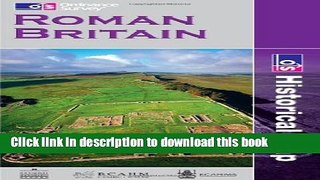 Read Roman Britain (O/S Historical Map) (Historical Map and Guide)  PDF Free