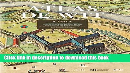 Read Atlas De Wit: City Atlas of the Low Countries  Ebook Free