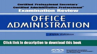 Read Certified Professional Secretary Examination and Certified Administrative Professional