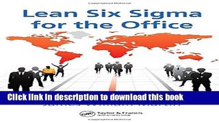 Download Lean Six Sigma for the Office (Series on Resource Management)  PDF Free