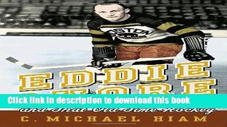 [PDF] Eddie Shore and that Old-Time Hockey Read Online
