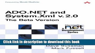 Read ADO.NET and System.Xml v. 2.0--The Beta Version (2nd Edition) Ebook Free