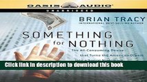 Download Something for Nothing  Ebook Free