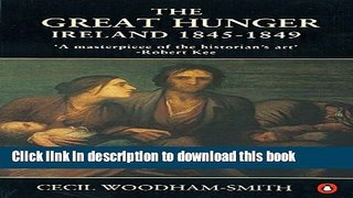 Read The Great Hunger: Ireland: 1845-1849 ebook textbooks