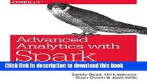 Download Advanced Analytics with Spark: Patterns for Learning from Data at Scale  Read Online