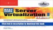 Read The Best Damn Server Virtualization Book Period: Including Vmware, Xen, and Microsoft Virtual