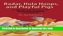 Download Books Radar, Hula Hoops, and Playful Pigs: 67 Digestible Commentaries on the Fascinating