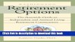 Read Washington Retirement Options: The Statewide Guide to Independent   Assisted Living