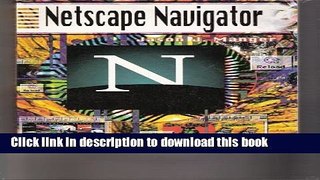 Read Netscape Navigator Ebook Free