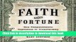 Read Faith and Fortune: How Compassionate Capitalism Is Transforming American Business  Ebook Free