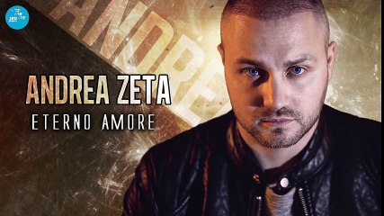 Andrea Zeta - Te voglio e te cerco