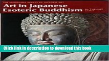 Download Book Art in Japanese Esoteric Buddhism (The Heibonsha Survey of Japanese Art, 8) E-Book