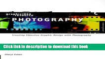 [PDF] Graphic Idea Resource: Photography: Creating Effective Graphic Design with Photography