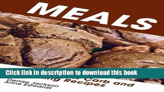 Read Books Meals: Healthy Low Carb and Detoxing Recipes ebook textbooks