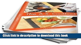 Download Books The Ankylosing Spondylitis Cookbook E-Book Download