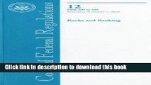 [PDF]  Code of Federal Regulations, Title 12, Banks and Banking, PT. 300-499, Revised as of