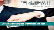 [PDF]  The Language of Bribery Cases  [Download] Full Ebook