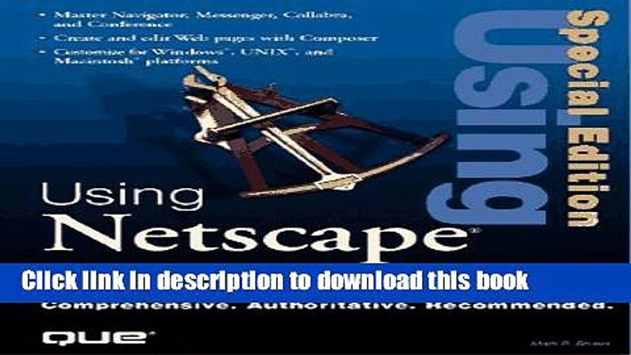 Read Special Edition Using Netscape Communicator 4 Ebook Free