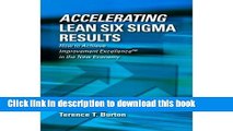 Download Accelerating Lean Six Sigma Results: How to Achieve Improvement Excellence in the New