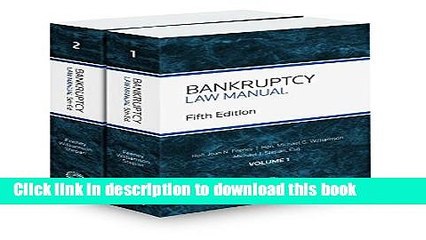 [PDF]  Bankruptcy Law Manual, 5th, 2015-2 ed. by Honorable Joan Feeney (2014-12-22)  [Download]