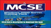 Read MCSE Windows 2000 Server Training Pack: Exam 70 215 (with CD-ROM and DVD) with CDROM and DVD
