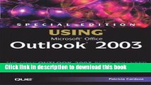 Read Special Edition Using Microsoft Office Outlook 2003 Ebook Free