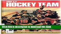 [PDF] 1980 U.S. Hockey Team: Miracle on Ice (Olympic Gold) Read Full Ebook