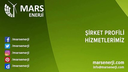 Mars Enerji, Şirket Profili ve Hizmetlerimiz - www.marsenerji.com