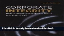 Read Corporate Integrity: Rethinking Organizational Ethics and Leadership  PDF Free