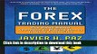 Read The Forex Trading Manual:  The Rules-Based Approach to Making Money Trading Currencies  Ebook