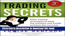 Download Trading Secrets: Killer trading strategies to beat the markets and finally achieve the