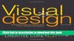 Read Visual Design: Ninety-five things you need to know. Told in Helvetica and Dingbats. Ebook