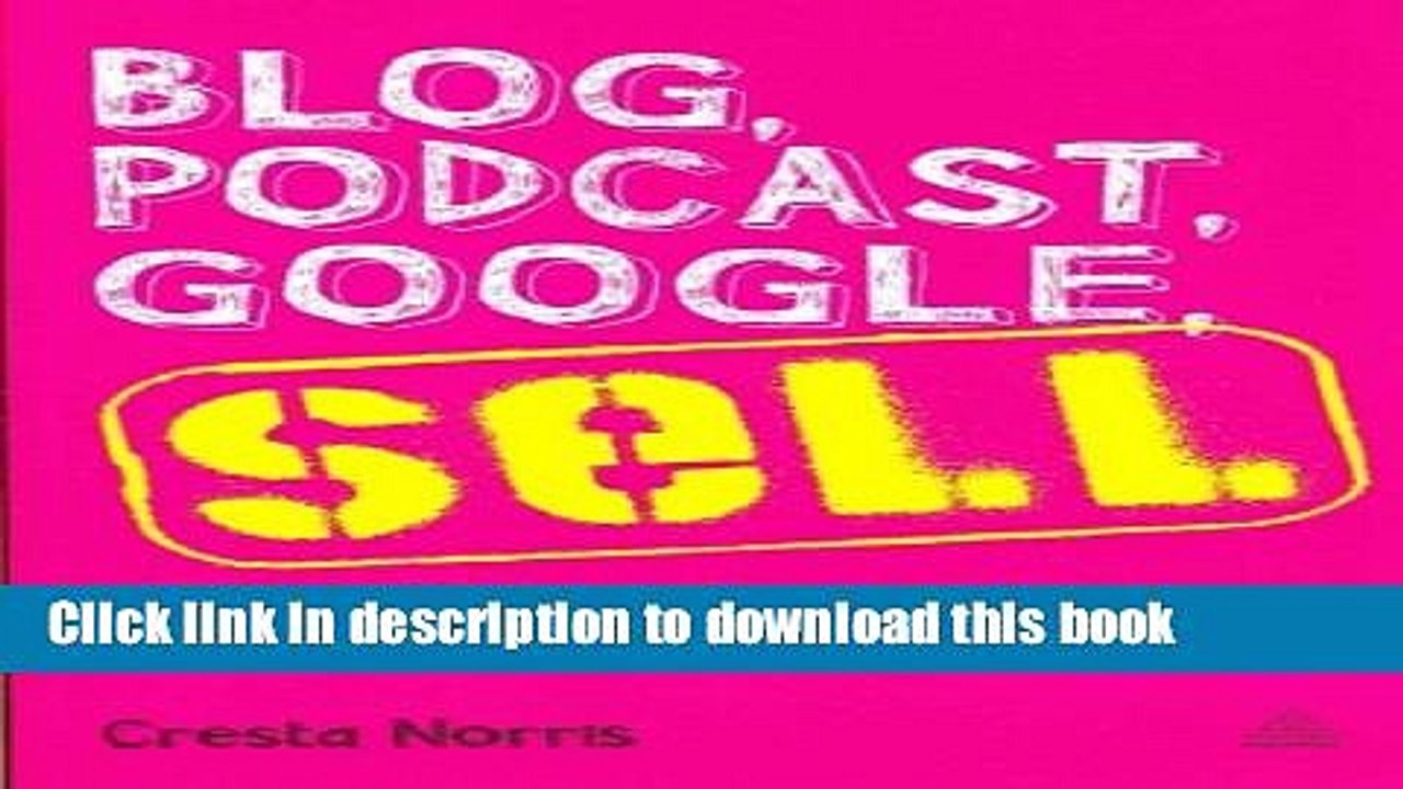 Read Blog, Podcast, Google, Sell  Ebook Free