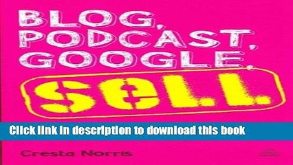 Read Blog, Podcast, Google, Sell  Ebook Free