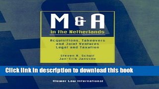 [PDF]  M and A in the Netherlands:Acquisitions, Takeovers, and Joint Ventures : Legal and