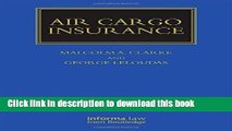 Read Air Cargo Insurance (Maritime and Transport Law Library) PDF Online