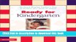 Read Ready for Kindergarten: An Award-Winning Teacher s Plan to Prepare Your Child for School  PDF