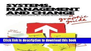 Download Systems, Management and Change: A Graphic Guide (Published in association with The Open