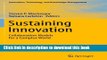 Read Sustaining Innovation: Collaboration Models for a Complex World (Innovation, Technology, and